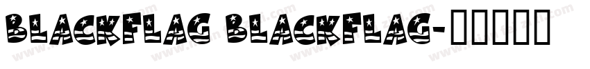 BlackFlag BlackFlag字体转换